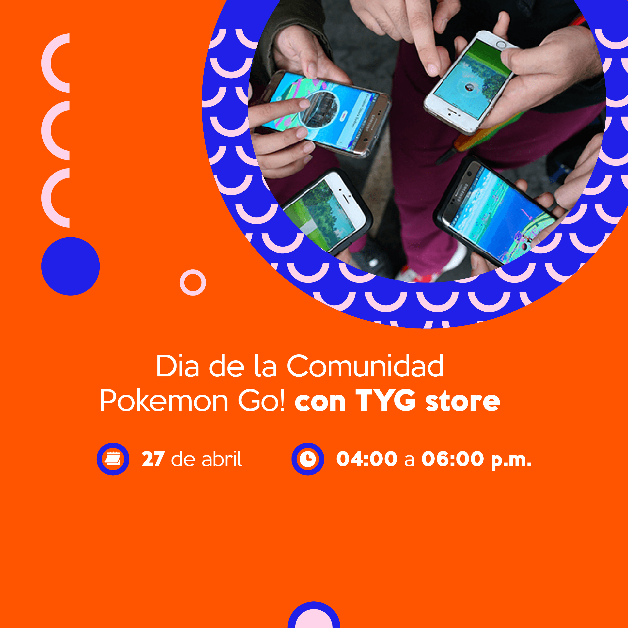 Dia de la Comunidad Pokemon Go! con TYG store